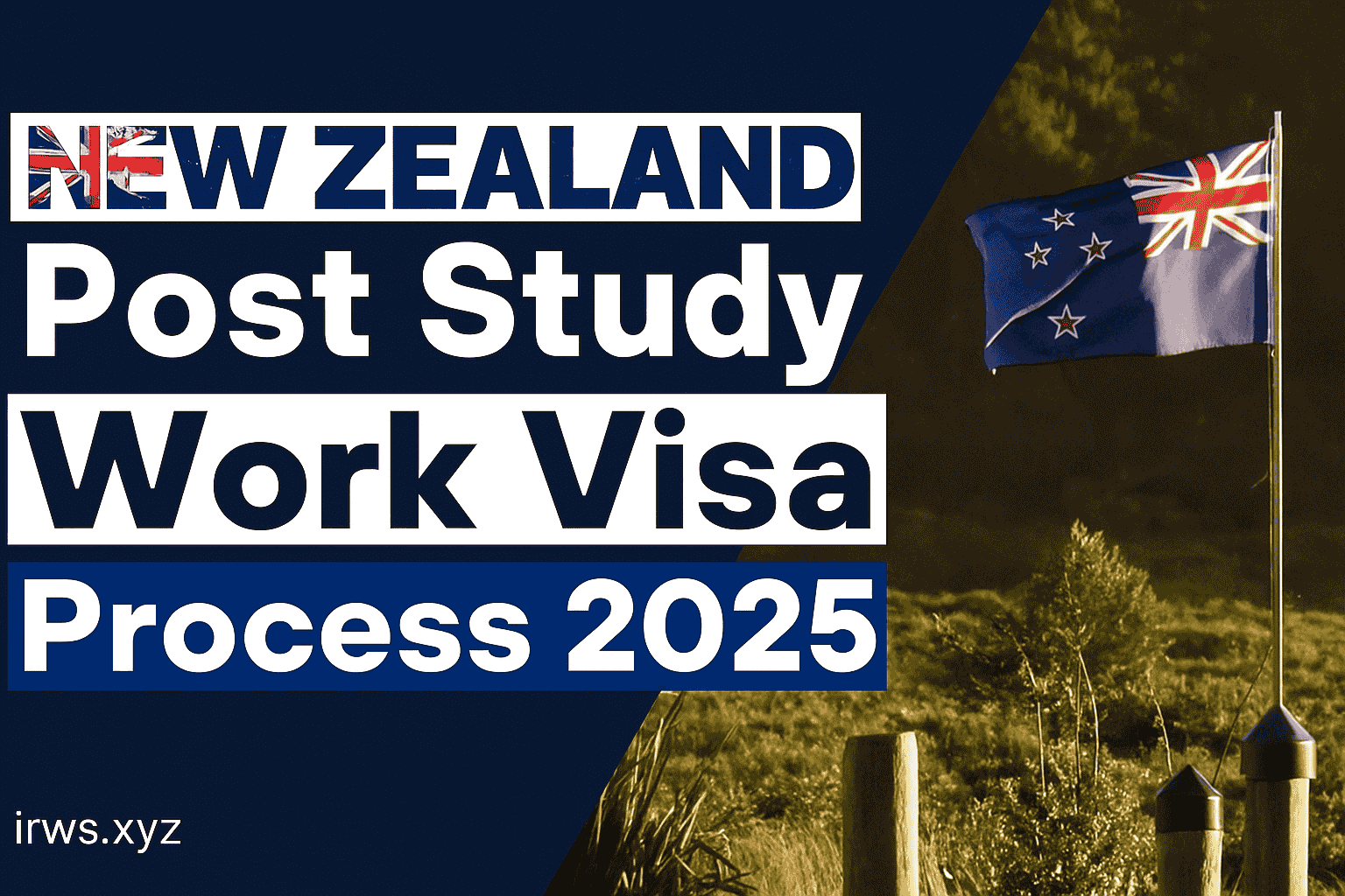 new-zealand-post-study-work-visa-process-2025
